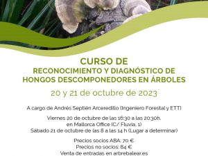 CURSO DE RECONOCIMIENTO Y DIAGNÓSTICO DE HONGOS DESCOMPONEDORES EN ÁRBOLES